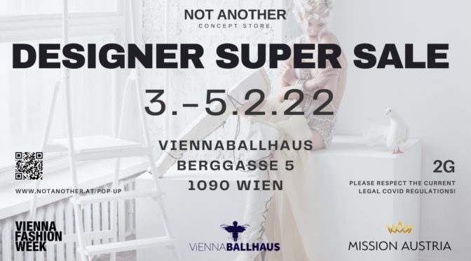 NOT ANOTHER CONCEPT STORE @ VIENNABALLHAUS –  Super Sale Pop-Up