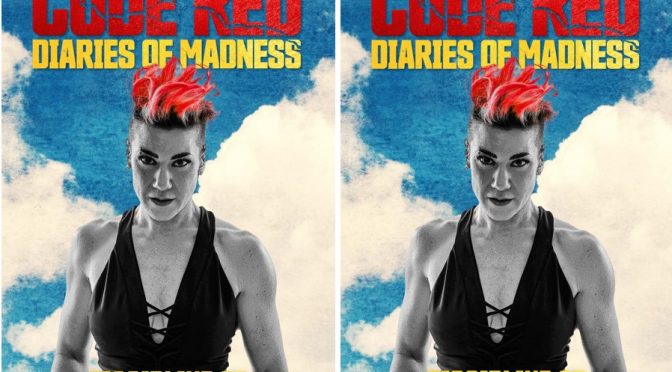 Code Red: Diaries of Madness, Film über Boxweltmeisterin und Fitnessguru Cristy ‚Code Red‘ Nickel