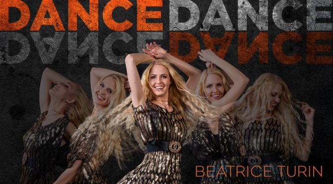 MISS EUROPE  BEATRICE TURIN STARTET MIT „Dance Dance“ IN DEN SOMMER