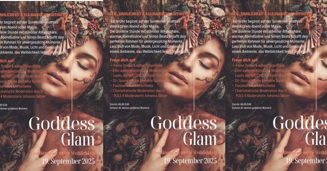 GODDESS GLAM – Eine Hommage an die Weiblichkeit